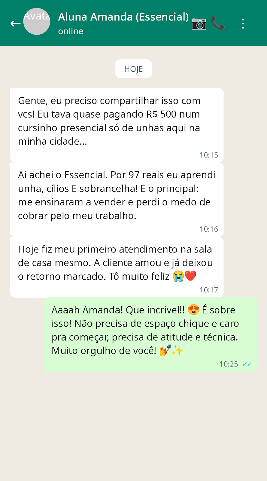 Print de WhatsApp da aluna Amanda contando o primeiro atendimento em casa